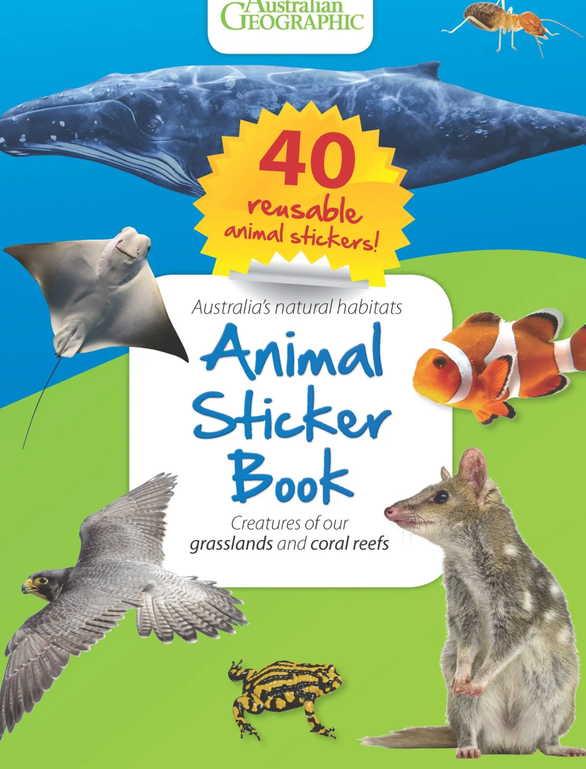 Kids Australian Geographic Activity Books|Animals & Nature-Animal Sticker Book: Reefs and Grasslands